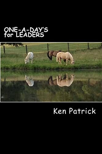 ONE-A-DAY's for LEADERS Successful Leaders Willingly Evolve