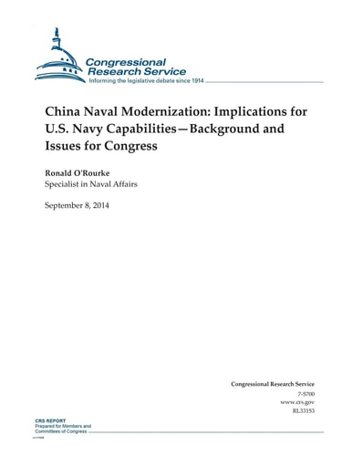 China Naval Modernization Implications for U.S. Navy Capabilities-Background and Issues for Congress