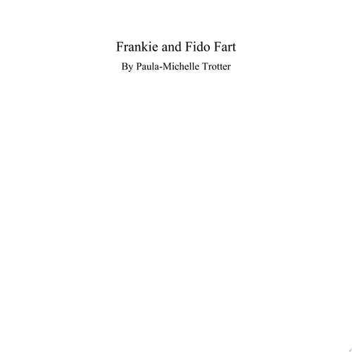 Frankie and Fido Fart