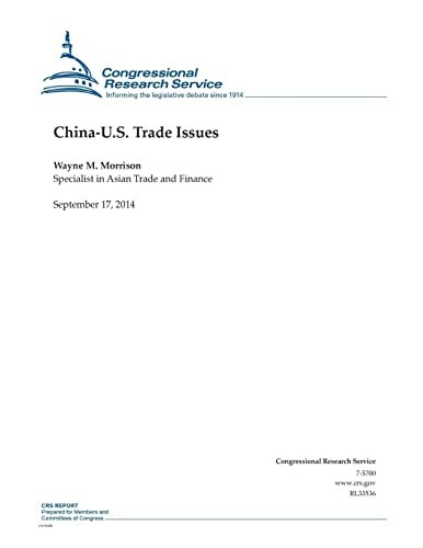 China-U. S. Trade Issues