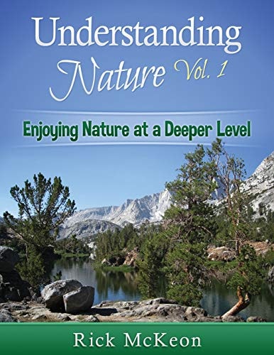 Understanding Nature Use All of Your Senses to Understand the Natural World at a Deeper Level!