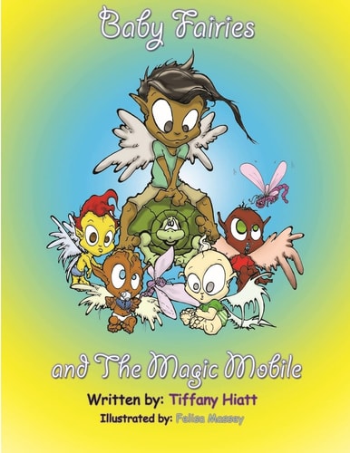The Baby Fairies and the Magic Mobile