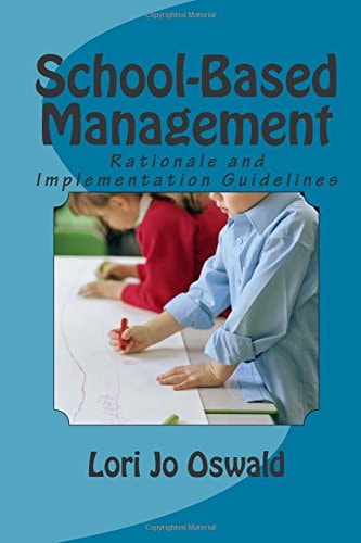 School-Based Management Rationale and Implementation Guidelines