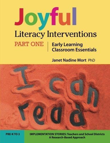 Joyful Literacy Interventions Early Learning Classroom Essentials