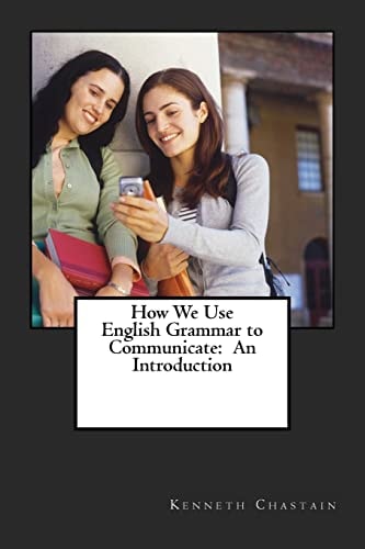 How We Use English to Communicate An Introduction