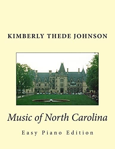 Music of North Carolina Easy Piano Edition