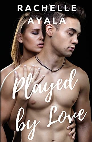 Played by Love A #Played Novella