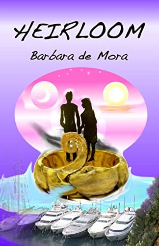 Heirloom The Monaco Trilogy Book Two
