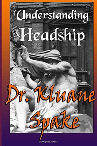 Understanding Headship The Bible and Headship