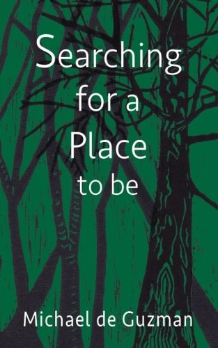 Searching for a Place to be