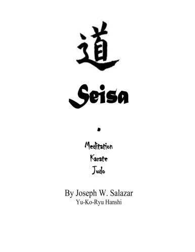 Seisa Meditation-Karate-Judo