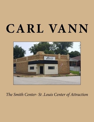 The Smith Center- St . Louis Center of Attraction