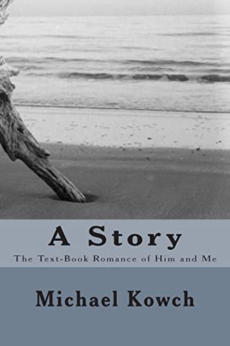 A Story The Text-Book Romance of Him and Me