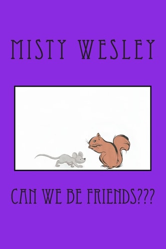 Can We Be Friends???