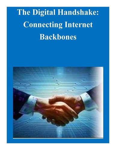 The Digital Handshake Connecting Internet Backbones
