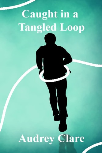 Caught In A Tangled Loop