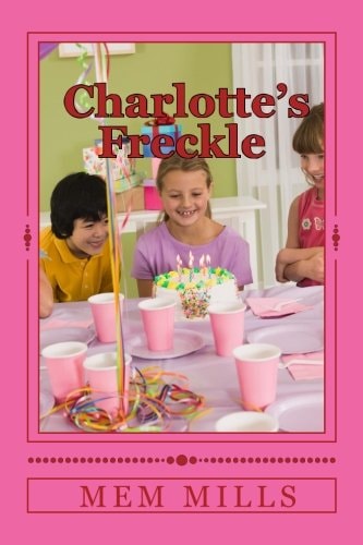 Charlotte's Freckle