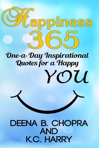 Happiness 365 One-a-Day Inspirational Quotes for a Happy YOU