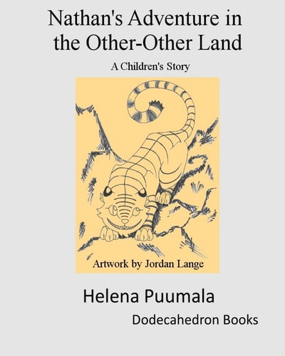 Nathan's Adventure in the Other-Other Land A Children's Story