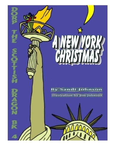 Book 4 - Dorp The Scottish Dragon A New York Christmas