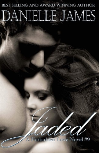 Jaded Full Circle, a Forbidden Love Novel