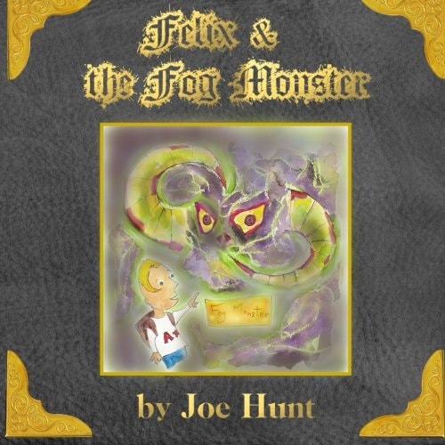 Felix and the Fog Monster