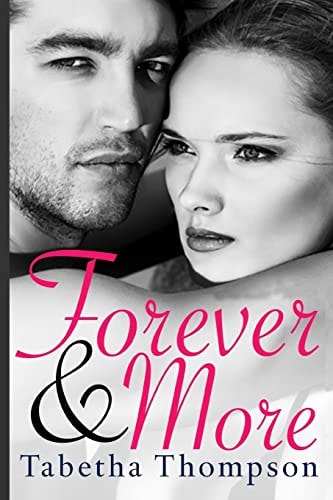 Forever and More