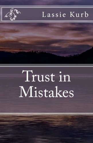 Trust in Mistakes