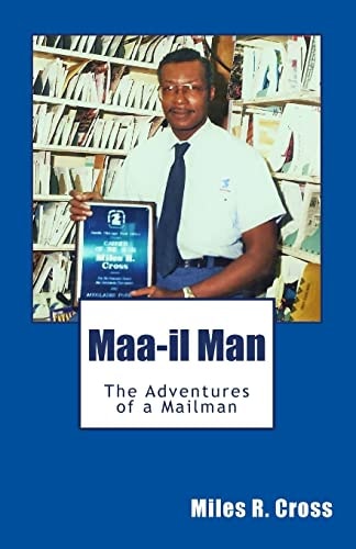 Maa- - - Il Man Adventures of a Mailman