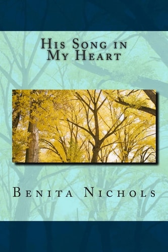 His Song in My Heart