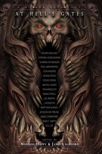At Hell's Gates Volume One