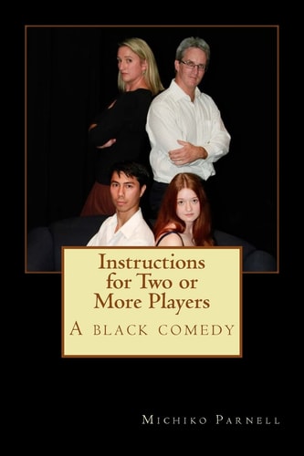 Instructions for Two Or More Players A Black Comedy