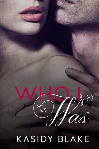 Who I Was