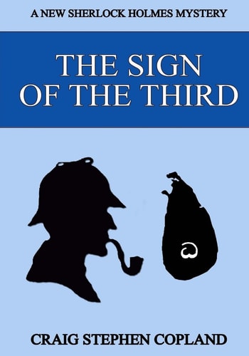 The Sign of the Third - Large Print A New Sherlock Holmes Mystery