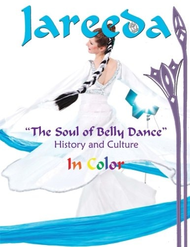 The Soul of Belly Dance in Color History and Culture