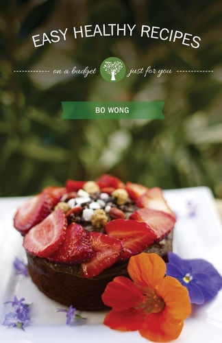 Easy Healthy Recipes On a Budget
