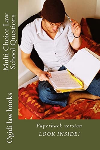 Multi Choice Law School Questions Paperback Version! LOOK INSIDE!