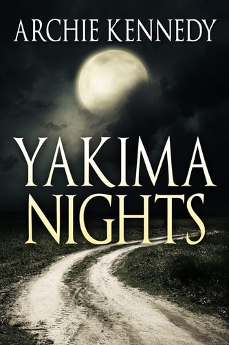Yakima Nights