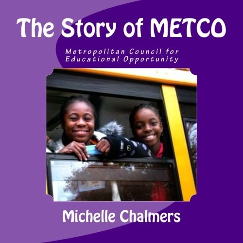 The Story of METCO Metropolitan Council for Educational Opportunity