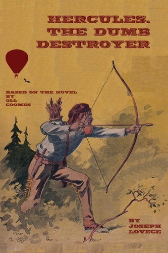 Hercules, the Dumb Destroyer