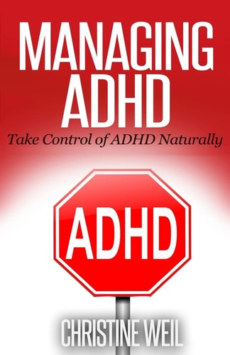 Managing ADHD Take Control of ADHD Naturally with Diet and Supplements