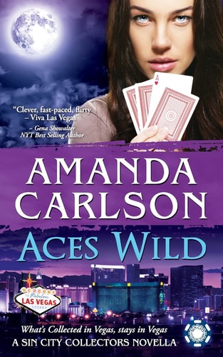 Aces Wild A Sin City Collectors Novella