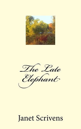 The Late Elephant