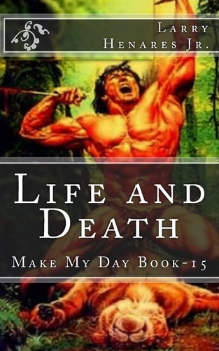 Life and Death Make My Day Book-15