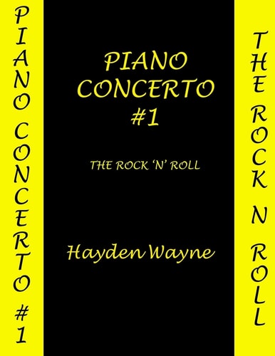 Piano Concerto #1 The Rock 'n' Roll