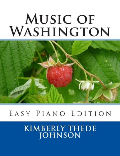Music of Washington Easy Piano Edition