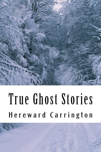 True Ghost Stories