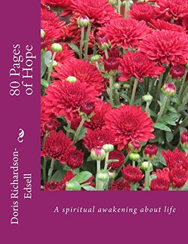 80 Pages of Hope A Spiritual Awakening about Life