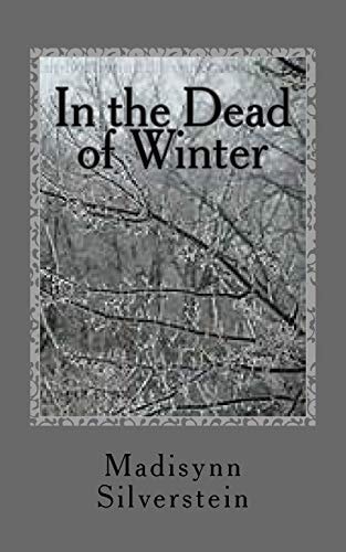 In the Dead of Winter