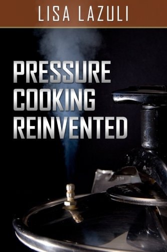 Pressure Cooking Reinvented